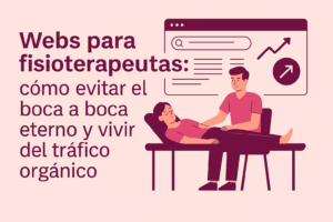 Web para fisioterapeutas con SEO y tráfico orgánico